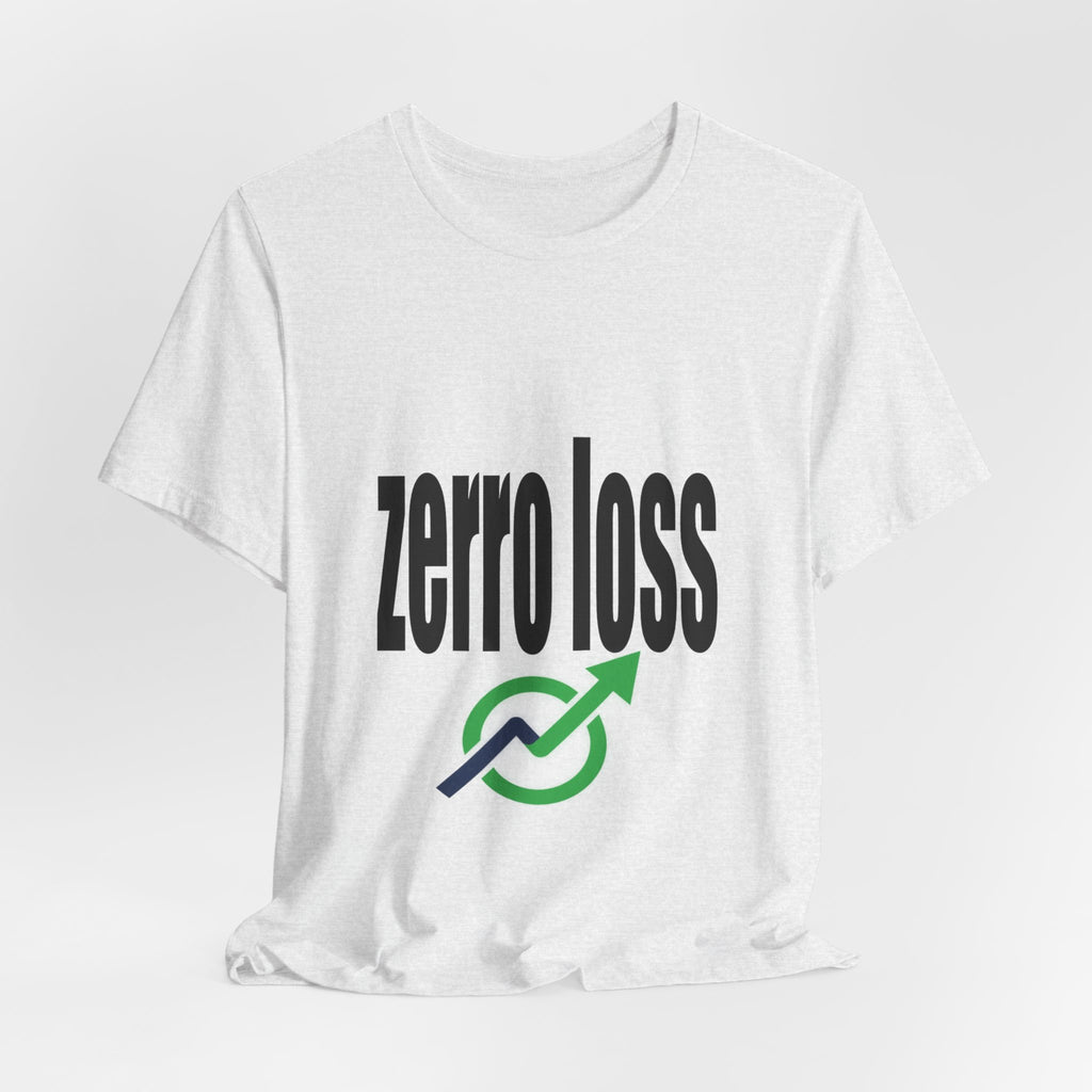 Zerro Loss Tee — Fitness Recovery & Zero-Waste Mindset T-Shirt