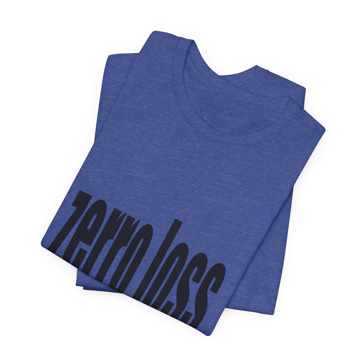 Zerro Loss Tee — Fitness Recovery & Zero-Waste Mindset T-Shirt