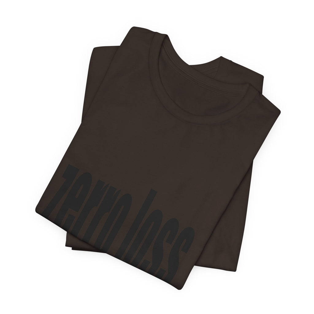 Zerro Loss Tee — Fitness Recovery & Zero-Waste Mindset T-Shirt