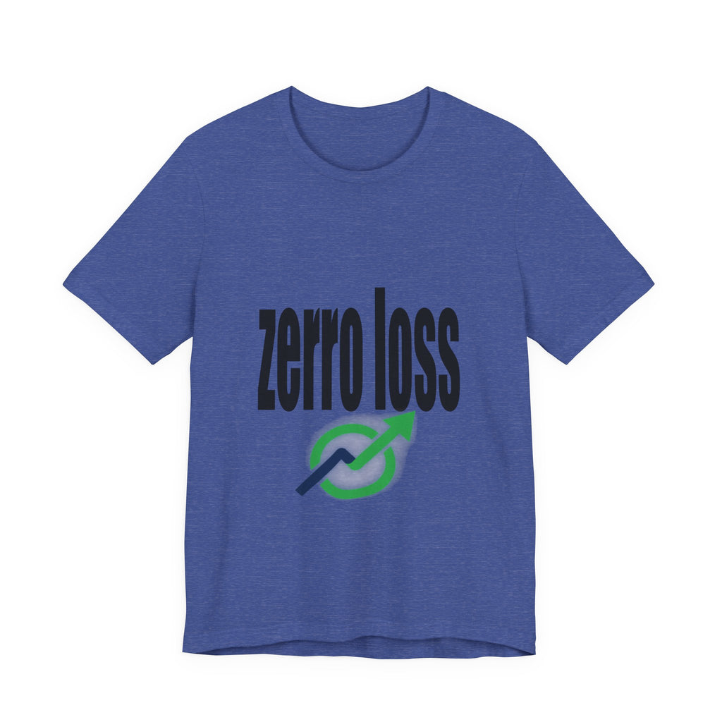 Zerro Loss Tee — Fitness Recovery & Zero-Waste Mindset T-Shirt
