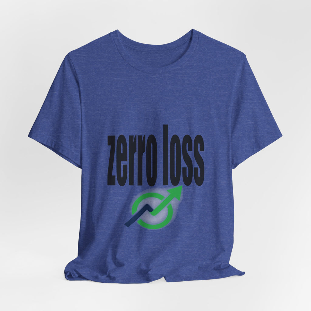 Zerro Loss Tee — Fitness Recovery & Zero-Waste Mindset T-Shirt